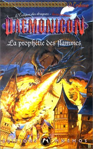 L'éclipse des dragons Tome I : La prophétie des flammes - Duncan Eriksson - Livre