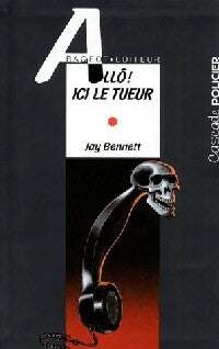 Livrenpoche : Allô ! Ici le tueur - Jay Bennett - Livre