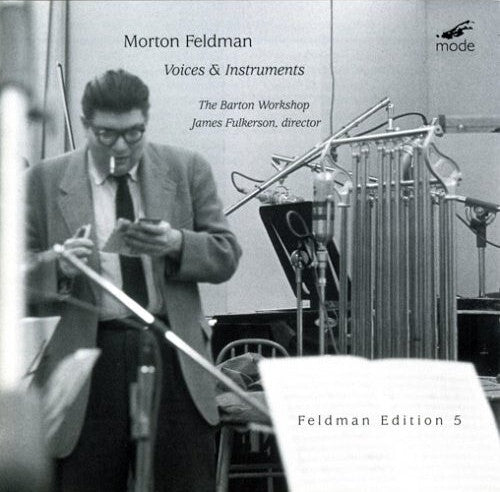 Morton Feldman - The Barton Workshop, James Fulkerson - Voices & Instruments - Morton Feldman - CD