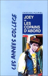 Livrenpoche : Joey ou les copains d'abord - Kathryn Ellis - Livre
