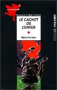 Livrenpoche : Le cachot de l'enfer - Michel Honaker - Livre
