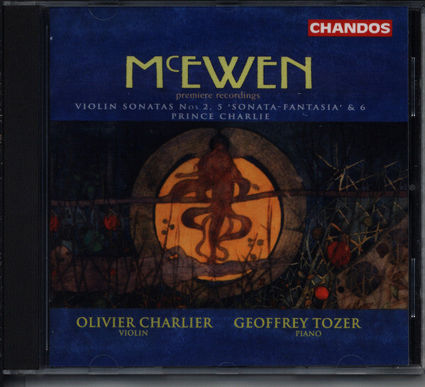 Sir John Blackwood McEwen - McEwen- Violin Sonata Nos. 2, 5 'Sonata-Fantasia' & 6 Prince Charlie - Sir John Blackwood McEwen - CD