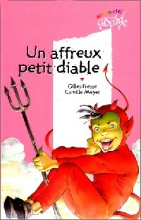 Livrenpoche : Un affreux petit diable - Gilles Fresse - Livre