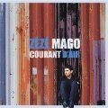 Courants d'air - Zézé Mago - CD