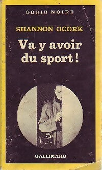 Livrenpoche : Va y avoir du sport - Shannon Ocork - Livre