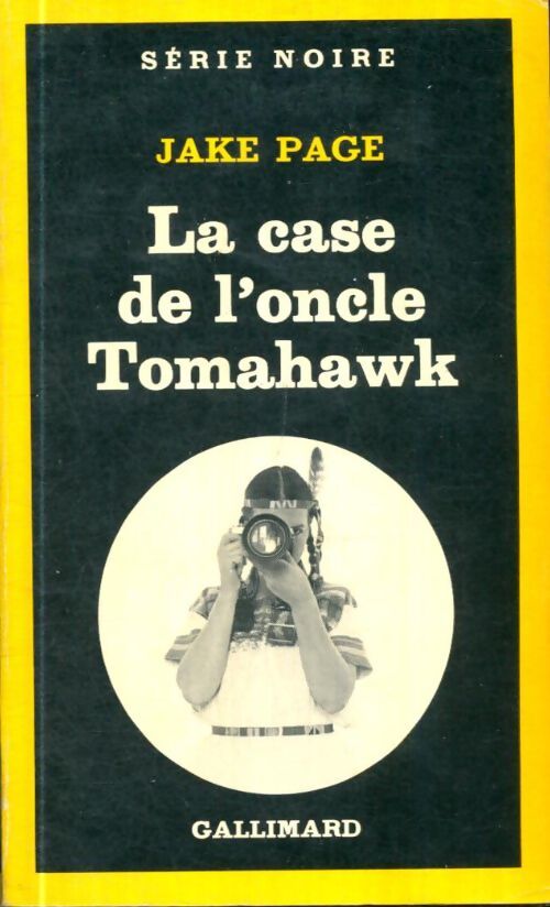 Livrenpoche : La case de l'oncle Tomahawk - Jake Page - Livre