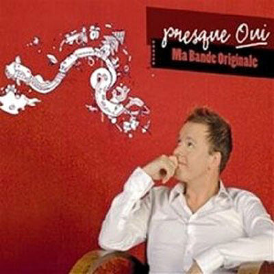 Presque Oui - Ma Bande Originale - Presque Oui - CD