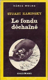 Livrenpoche : Le fondu déchaîné - Stuart M. Kaminsky - Livre