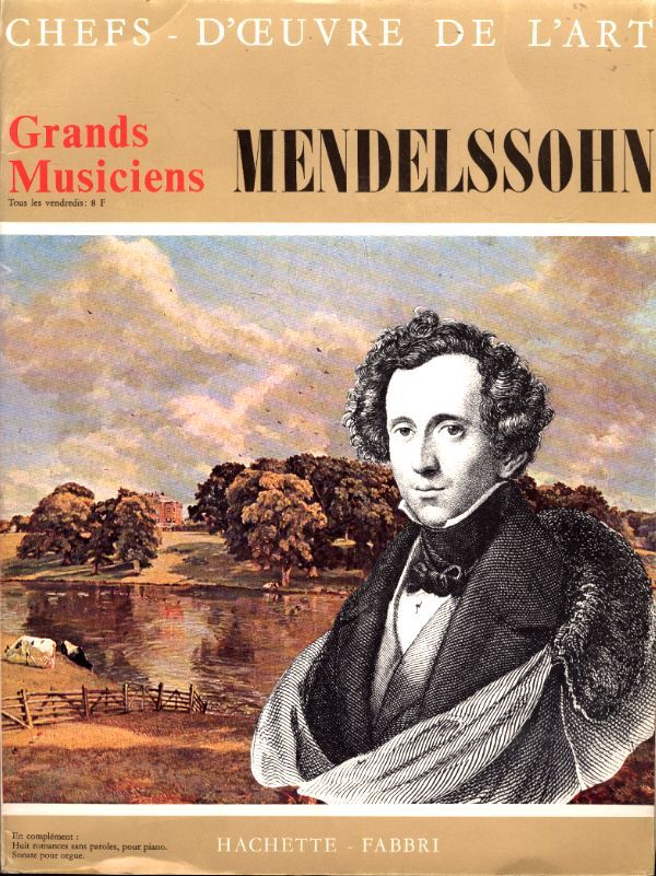 Chefs d'oeuvre de l'art - Grand musiciens n°22 : Mendelssohn - Mendelssohn - Vinyle