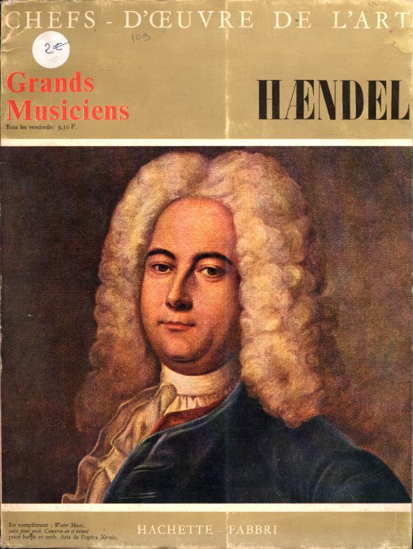 Chefs d'oeuvre de l'art - Grand musiciens n°41 : Haendel - Haendel - Vinyle