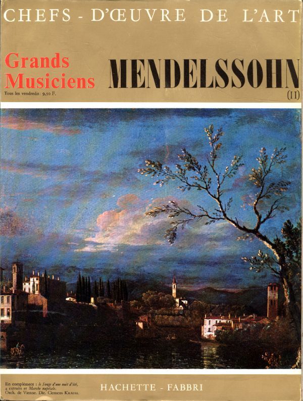 Chefs d'oeuvre de l'art - Grand musiciens n°12 : Mendelssohn (II) - Mendelssohn - Vinyle