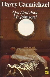 Livrenpoche : Qui était donc Mr Johnson ? - Harry Carmichael - Livre