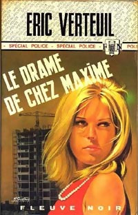 Le drame de chez Maxime - Eric Verteuil - Livre