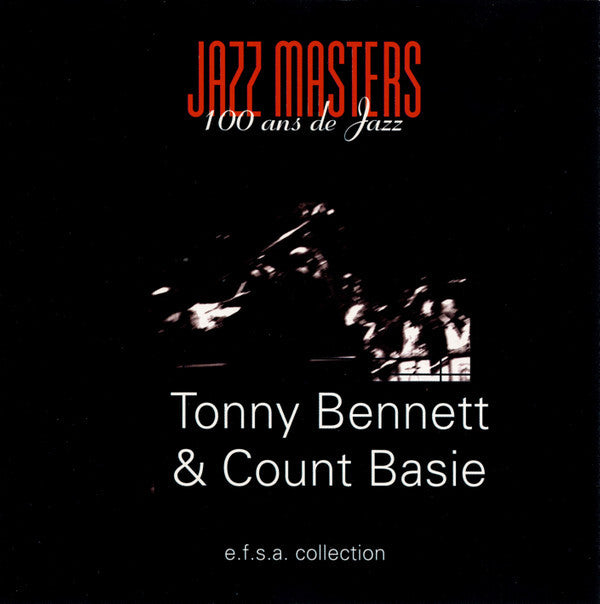 Tonny Bennett & Count Basie - Jazz masters - Tonny Bennett & Count Basie - CD