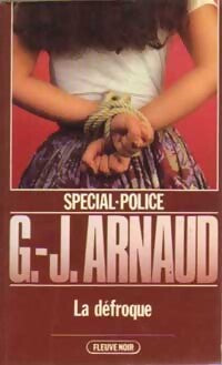 La défroque - Georges-Jean Arnaud - Livre