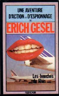Livrenpoche : Les bouches du Rhin - Erich Gesel - Livre