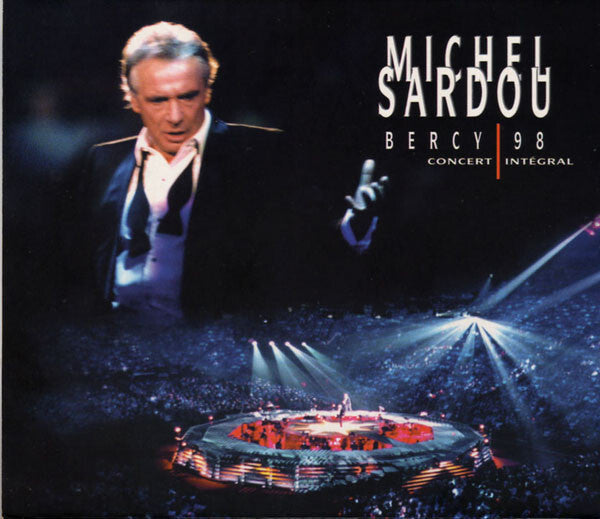 Michel Sardou - Bercy 98 - Concert Intégral - Michel Sardou - CD