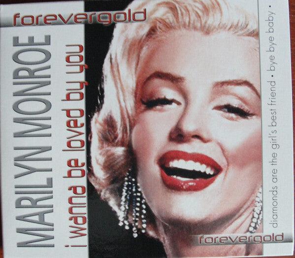 Marilyn Monroe - I Wanna Be Loved By You - Marilyn Monroe - CD