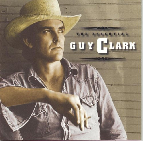 Guy Clark - The Essential Guy Clark - Guy Clark - CD