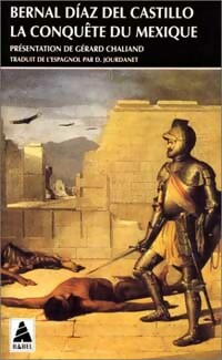 Livrenpoche : La conquête du Mexique - Bernal Diza del Castillo - Livre