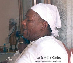 La Famille Gado - Entre Romances Et Maloyas - La Famille Gado - CD