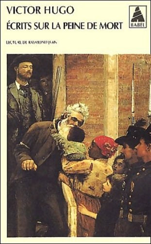 Livrenpoche : Ecrits sur le peine de mort - Victor Hugo - Livre