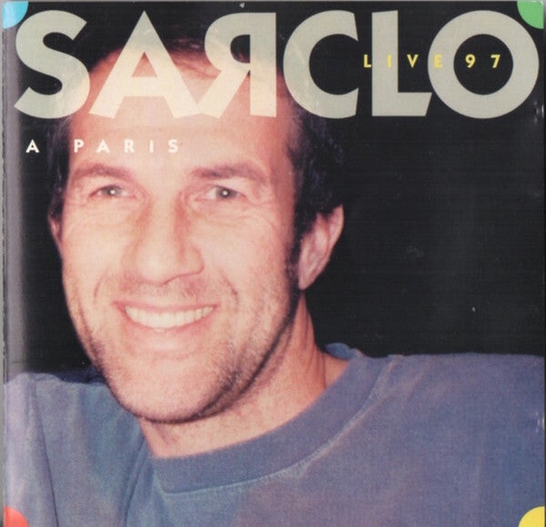 Sarclo - Live 97 - A Paris - Sarclo - CD