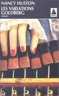 Livrenpoche : Les variations Goldberg - Nancy Huston - Livre