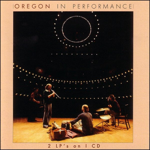 Oregon - In Performance - Oregon - CD