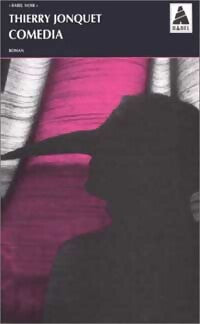 Comedia - Thierry Jonquet - Livre
