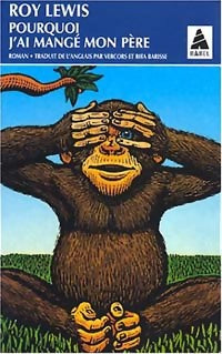 Livrenpoche : Pourquoi j'ai mangé mon père - Roy Harley Lewis - Livre