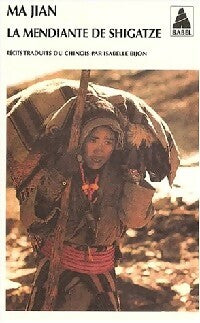 Livrenpoche : La mendiante de Shigatze - Jian Ma - Livre