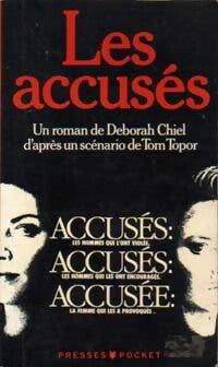 Livrenpoche : Les accusés - Deborah Chiel - Livre