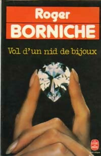 Livrenpoche : Vol d'un nid de bijoux - Roger Borniche - Livre