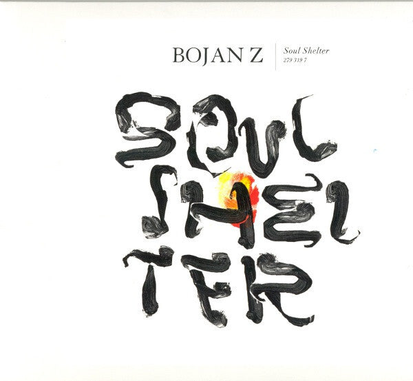 Bojan Z* - Soul Shelter - Bojan Z - CD
