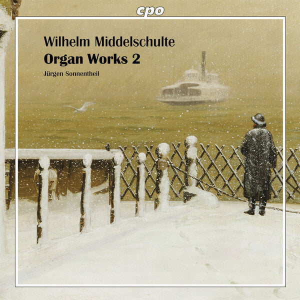 Wilhelm Middelschulte - Jürgen Sonnentheil - Organ Works Vol. 2 - Wilhelm Middelschulte - CD