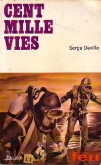 Livrenpoche : Cent mille vies - Serge Deville - Livre
