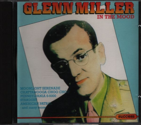 Glenn Miller - In the mood - Glenn Miller - CD