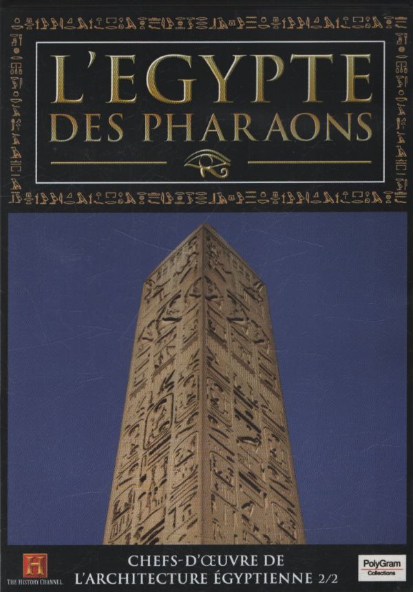 L'Egypte des pharaons : Chefs d'oeuvre de l'architecture égyptienne 2/2 - XXX - DVD