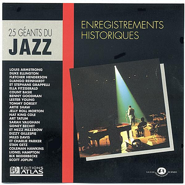 Collectif - 25 géants du jazz : Enregistrements historiques - Collectif - CD