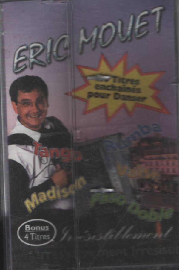 Eric Mouet - 20 titres enchaînés pour danser - Eric Mouet - Cassette