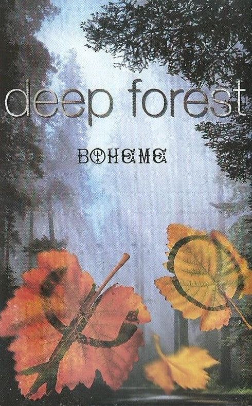 Deep Forest - Boheme - Deep Forest - Cassette