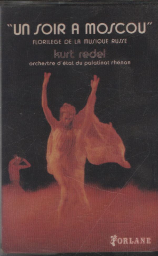 Kurt Redel - Un soir à Moscou - Kurt Redel - Cassette