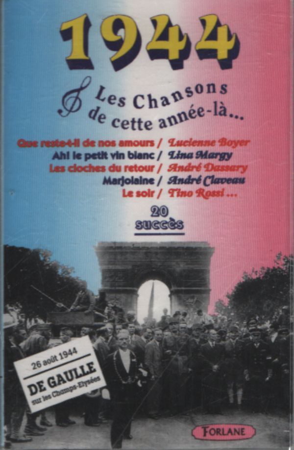 1944. Les chansons de cette année-là - Collectif - Cassette