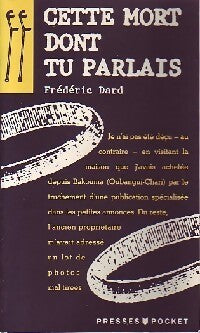 Livrenpoche : Cette mort dont tu parlais - Frédéric Dard - Livre
