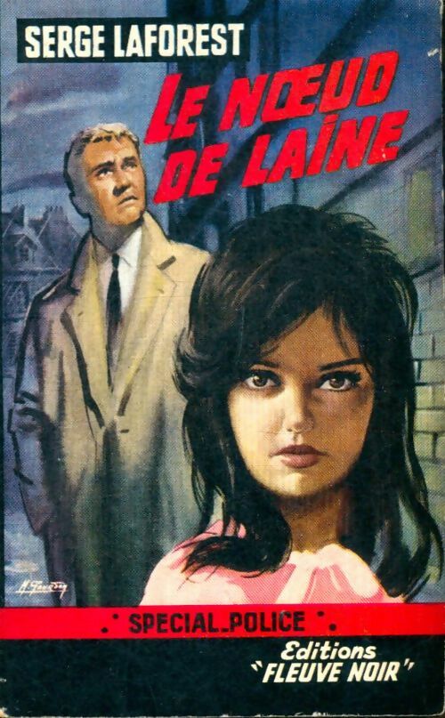 Livrenpoche : Le noeud de laine - Serge Laforest - Livre