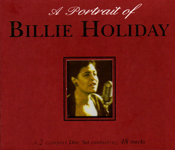 Billie Holiday - A Portrait Of Billie Holiday - Billie Holiday - CD