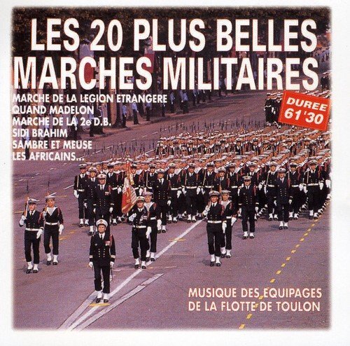 Les 20 Plus Belles Marches Militair - Compilation - CD