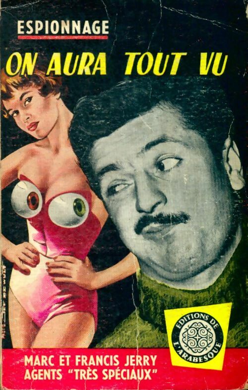 Livrenpoche : On aura tout vu - Marc Jerry, Francis Jerry - Livre
