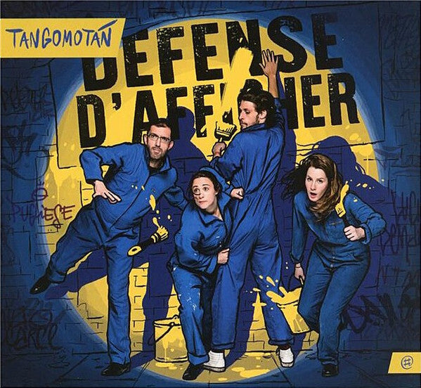 Tangomotan - Défense D'afficher - Tangomotan - CD